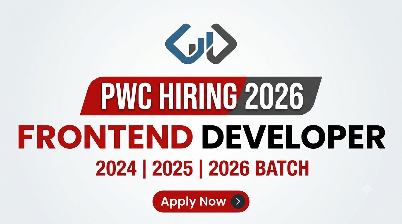 PwC Frontend Developer Recruitment 2026